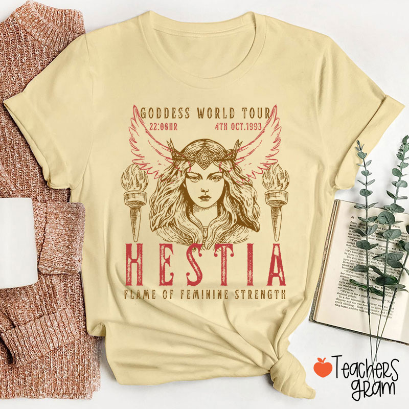 Hestia Flame Of Feminine Strength Teacher T-Shirt