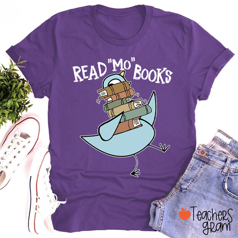 Read Mo Books More Teacher T-Shirt