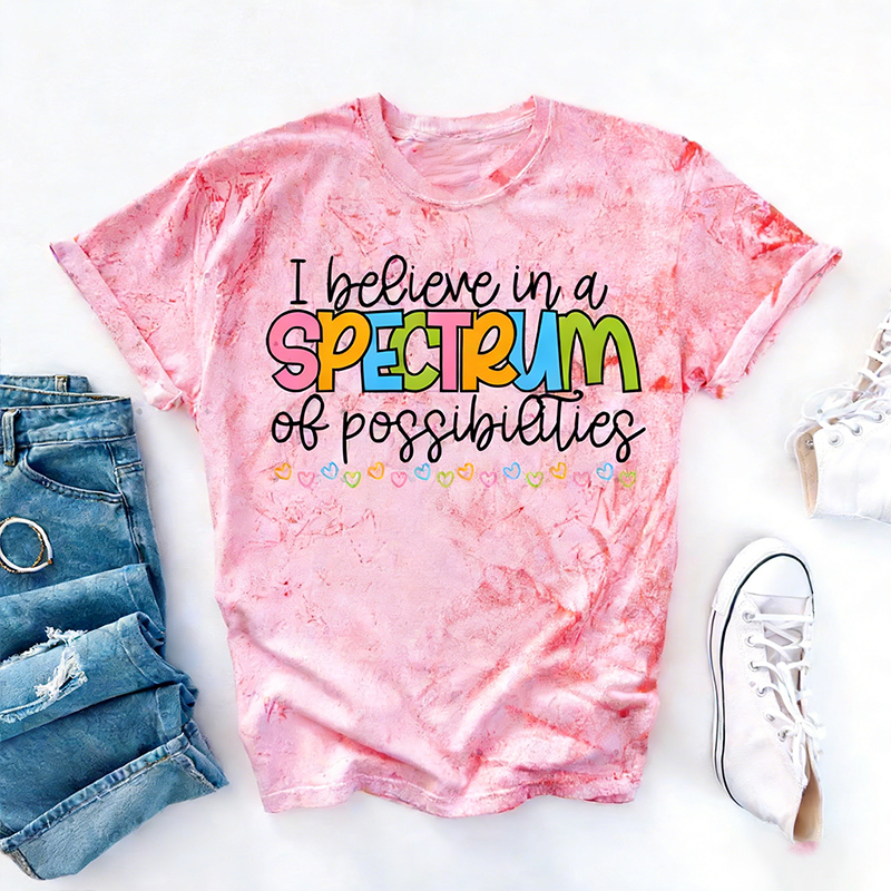 I Believe In A Spectrum Of Possibilities Teacher Printed T-Shirt