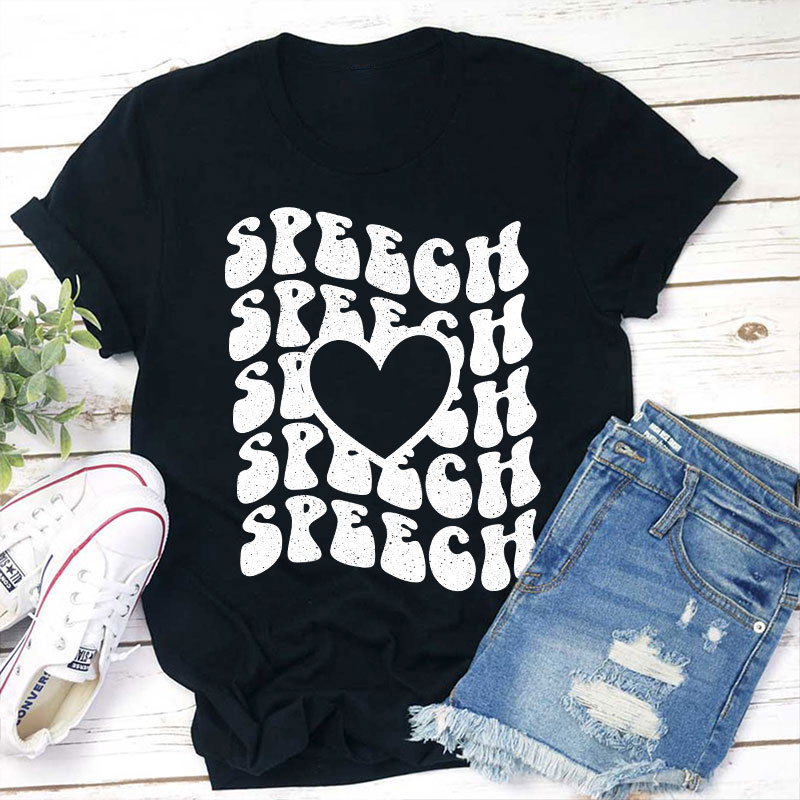 Speech Speech Love Heart Teacher T-Shirt