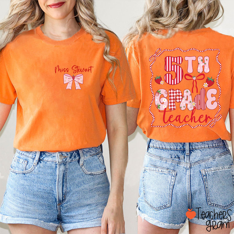 Personalized Name And Grade Strawberry Bow Teacher Two Sided T-Shirt