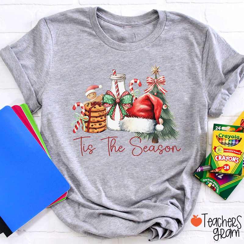 Tis The Season Teacher T-Shirt