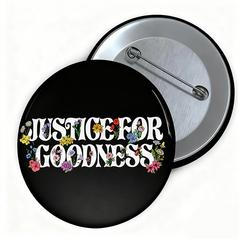 Justice For Goodness Teacher Pinback Button