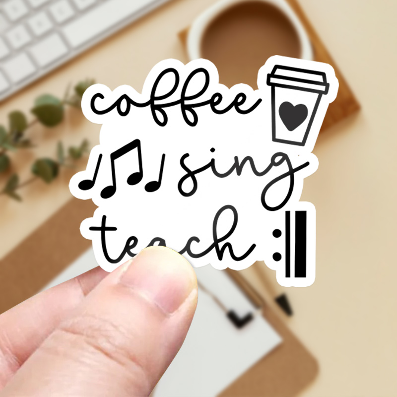Coffee Sing Teach Music Teacher Stickers