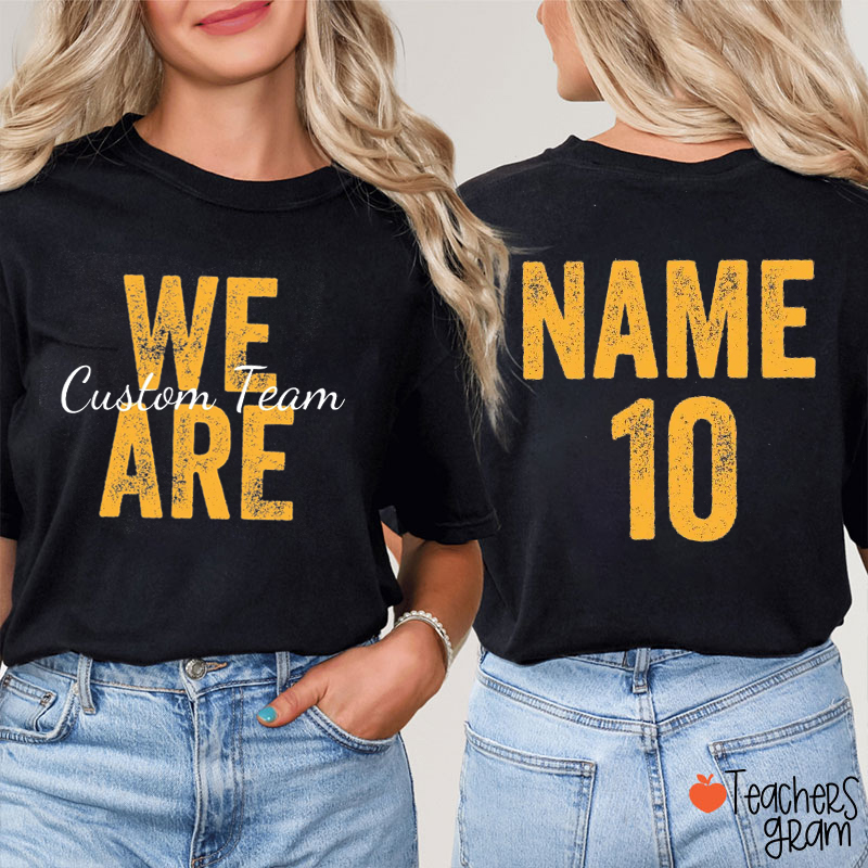 Personalized Mascot And Name We Are Team Spirit Teacher Two Sided T-Shirt