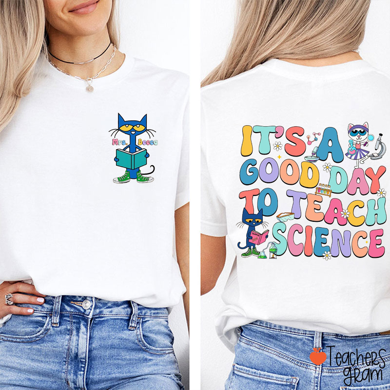 Personalized Subject It's A Good Day To Teach Blue Cat Teacher Two Sided T-Shirt