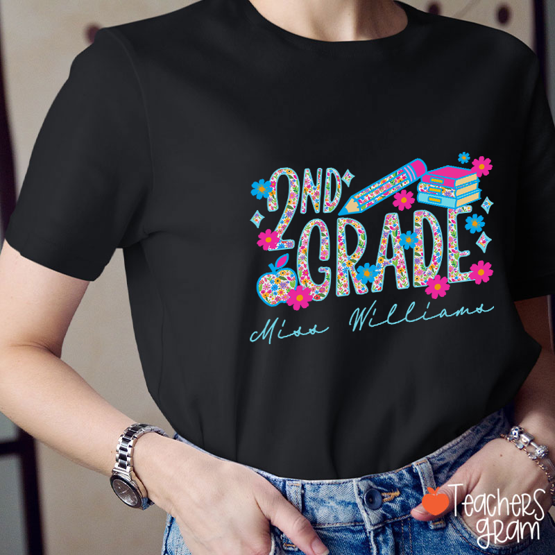 Personalized Grade And Name Flower Fonts Apple Pencil Teacher T-Shirt