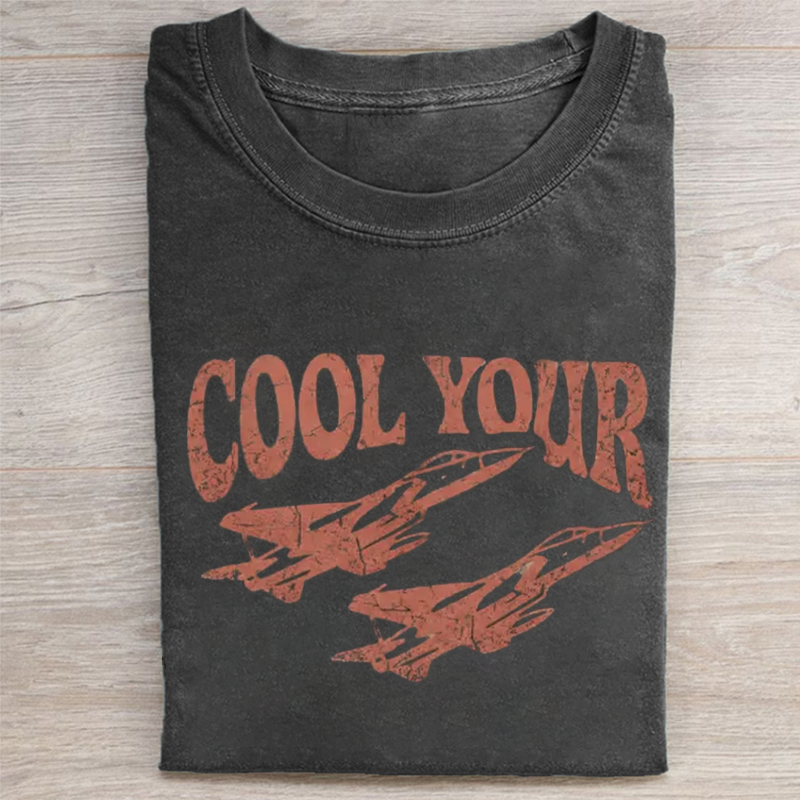 Cool Your Jets T-shirt