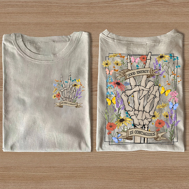 Good Energy is Contagious T-shirt