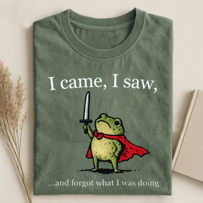 I Came, I Saw, And Forgot What I Was Doing Funny Frog Graphic T-shirt