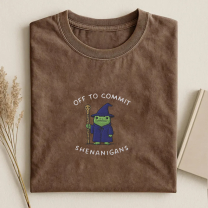 Embroidered Off to Commit Shenanigans T-shirt
