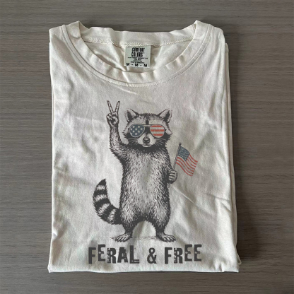 Funny 4th of July Feral & Free Raccoon T-shirt