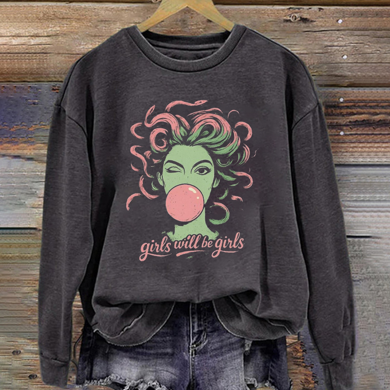 Girls Will Be Girls Medusa Sweatshirt
