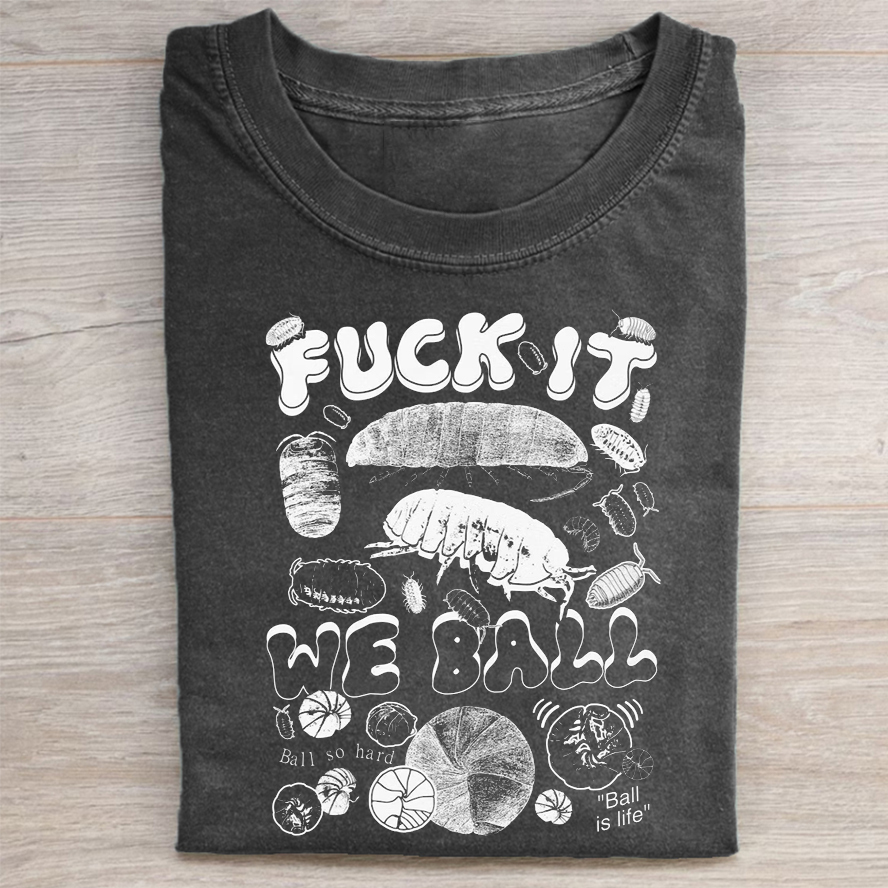 Fuck It We Ball T-shirt – ShawnCraft