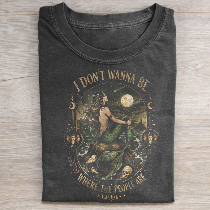 Siren I Don't Wanna Be Where The People Are T-shirt