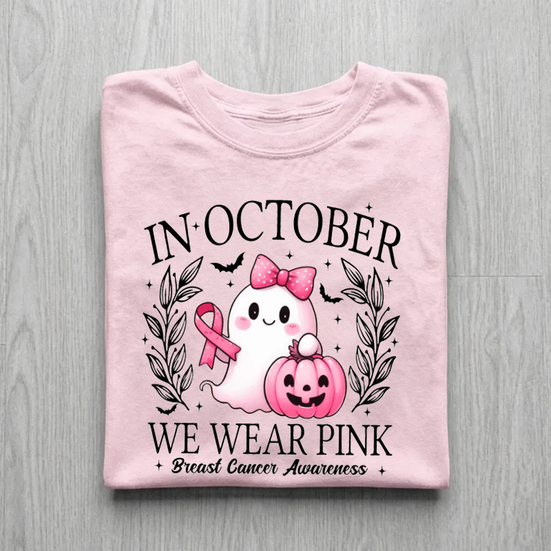 In October We Wear Pink Breast Cancer Awareness T-shirt