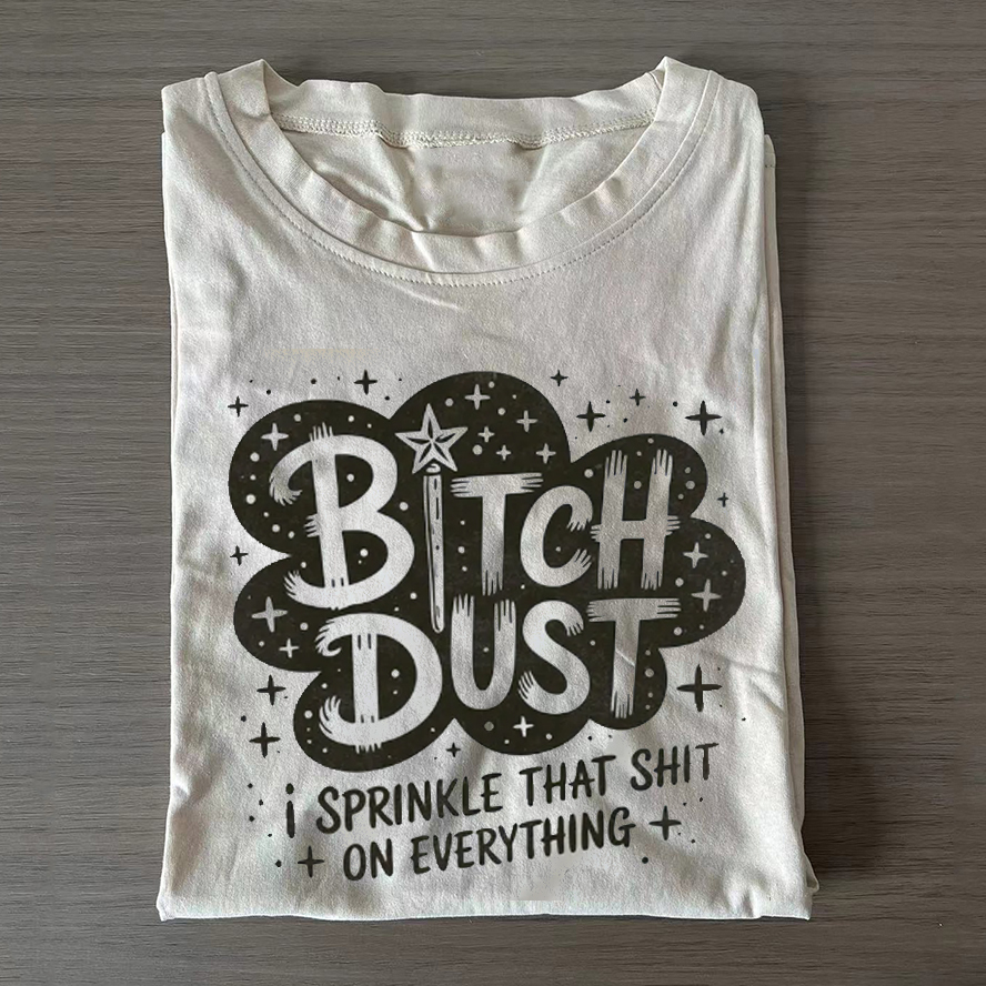 Funny Sarcastic Quote T-shirt