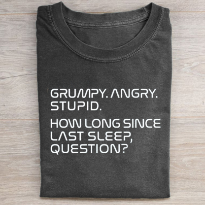 Grumpy Rocky Quote T-shirt