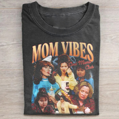 90'S Mom Vibes T-shirt – ShawnCraft