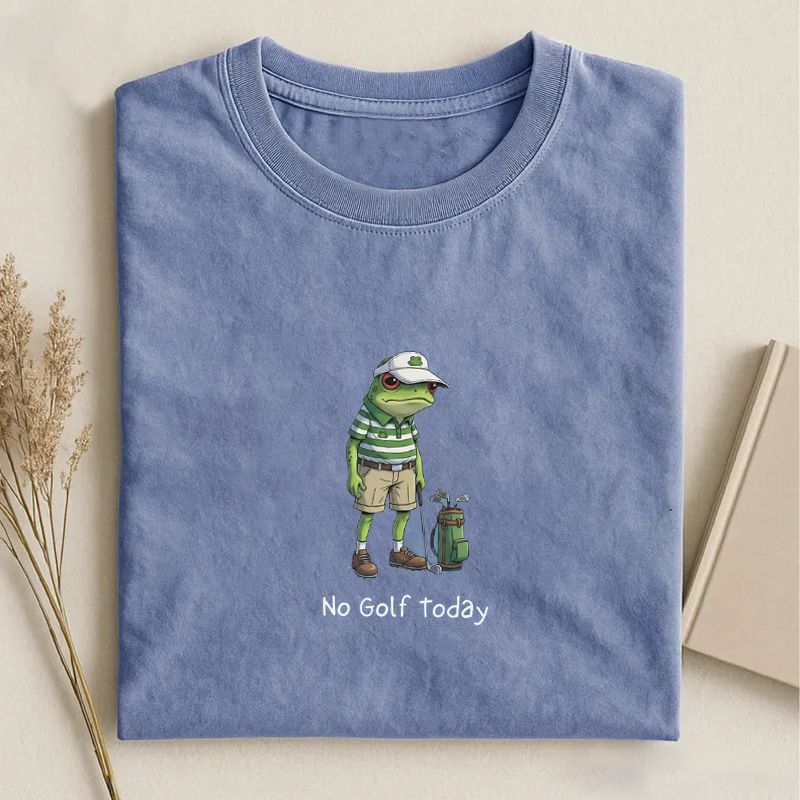 No Golf Today T-shirt
