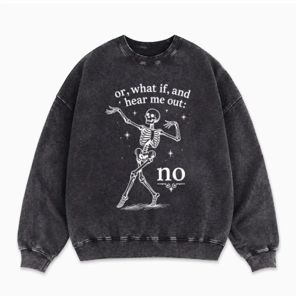 Funny Skeleton Sweatshirt