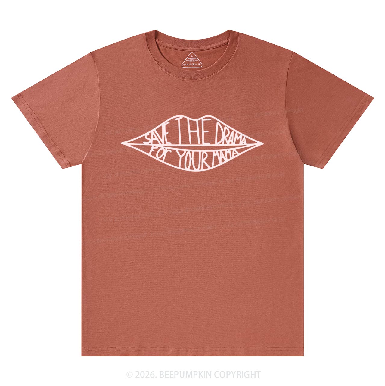 Save The Drama For Your Mama T-Shirts Beepumpkin