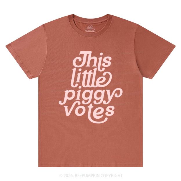 This Little Piggy Votes T-Shirts Beepumpkin