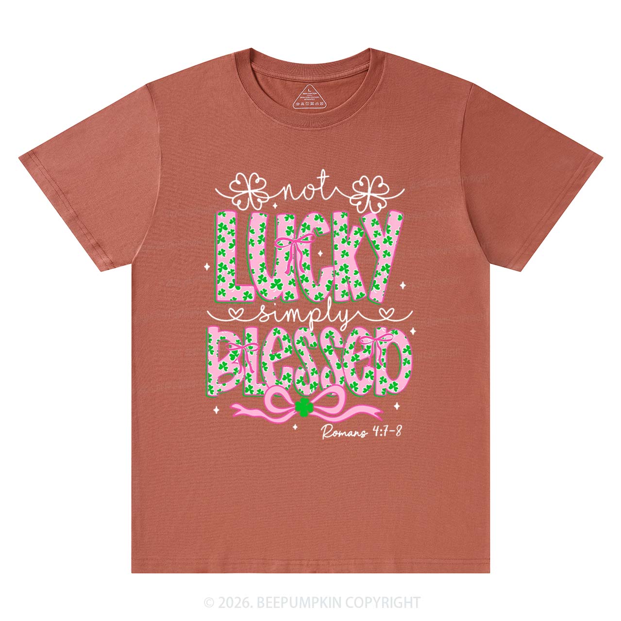 Not Lucky Simply Blessed St Patrick's Day T-Shirts Beepumpkin