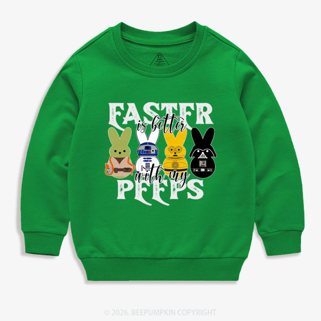 Easter Is Better With My Peeps Kid's Sweatshirt