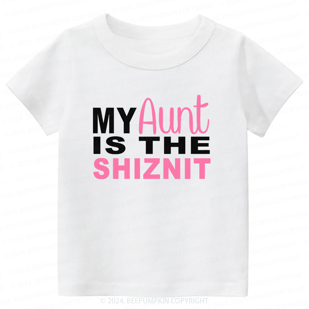 Personalized My Aunt Is The Toddler&Kids Tees 