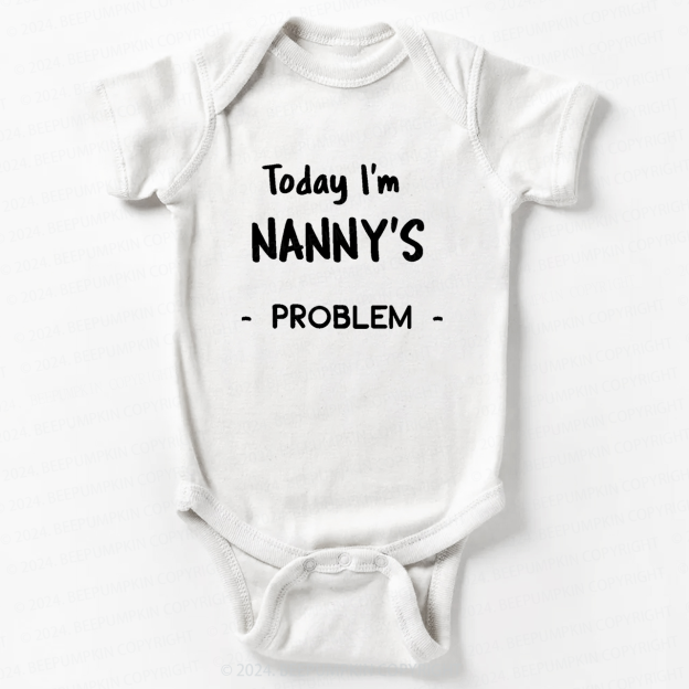 Personalized Today I'm Problem' Baby Bodysuit 7
