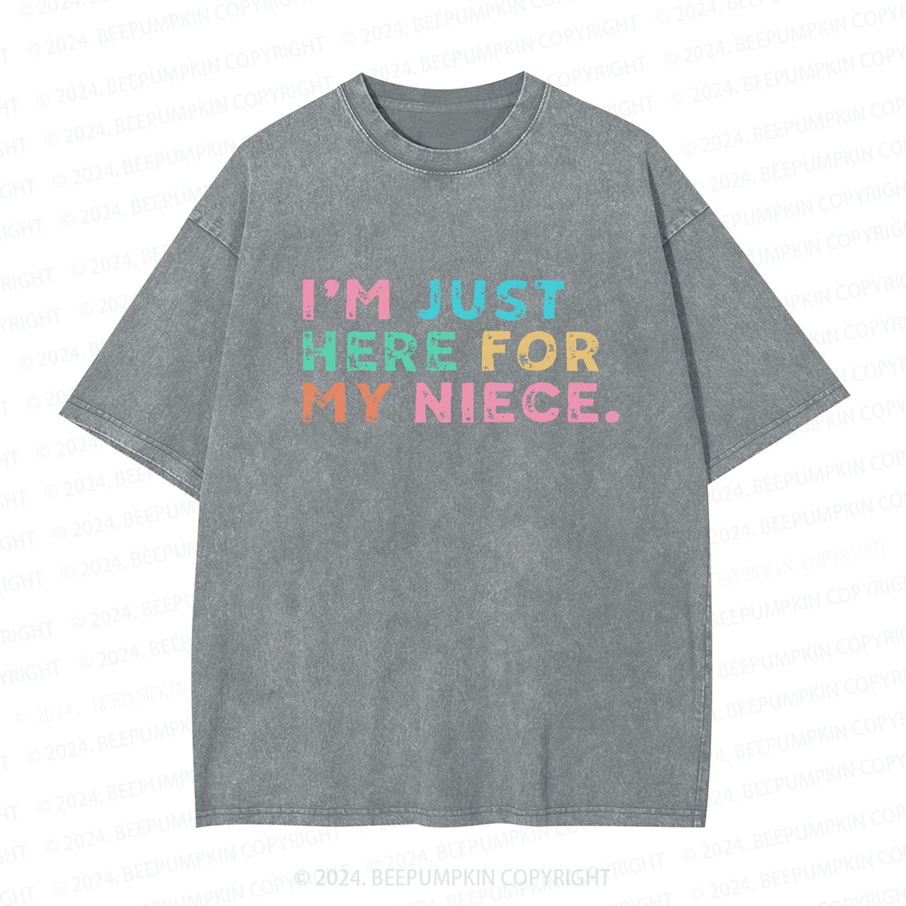 I'm Just Here For My Auntie Washed Tees