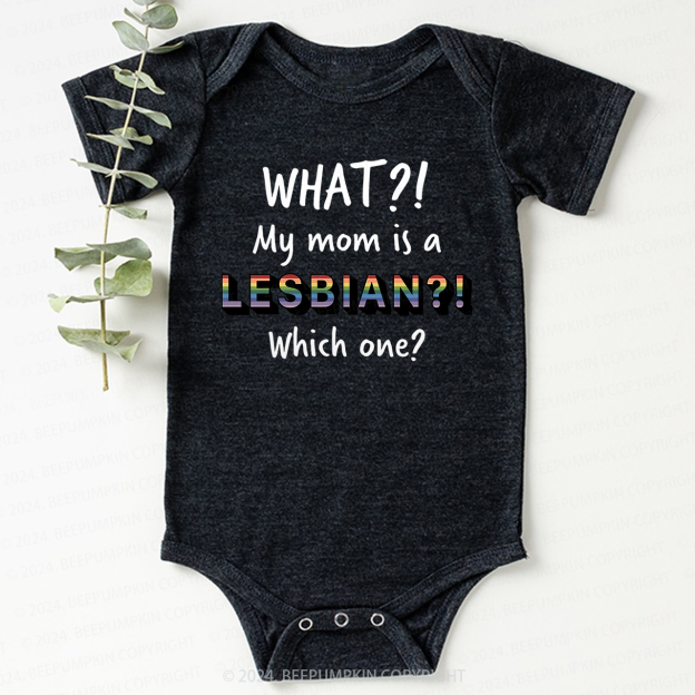 LGBTQ My Mom Is Gay Pride Baby Bodysuit