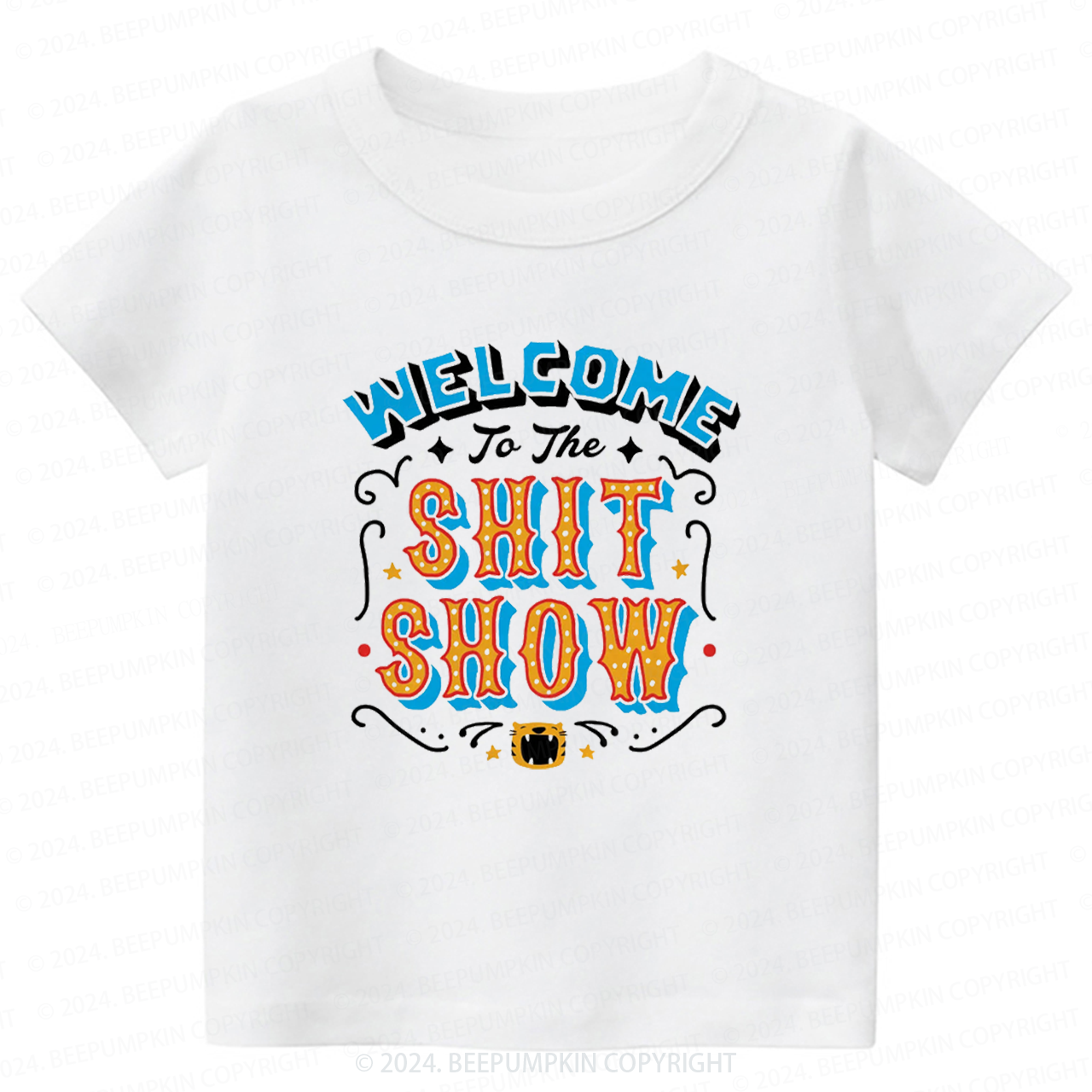 Welcom To Shit Show Toddler&Kids Tees 7