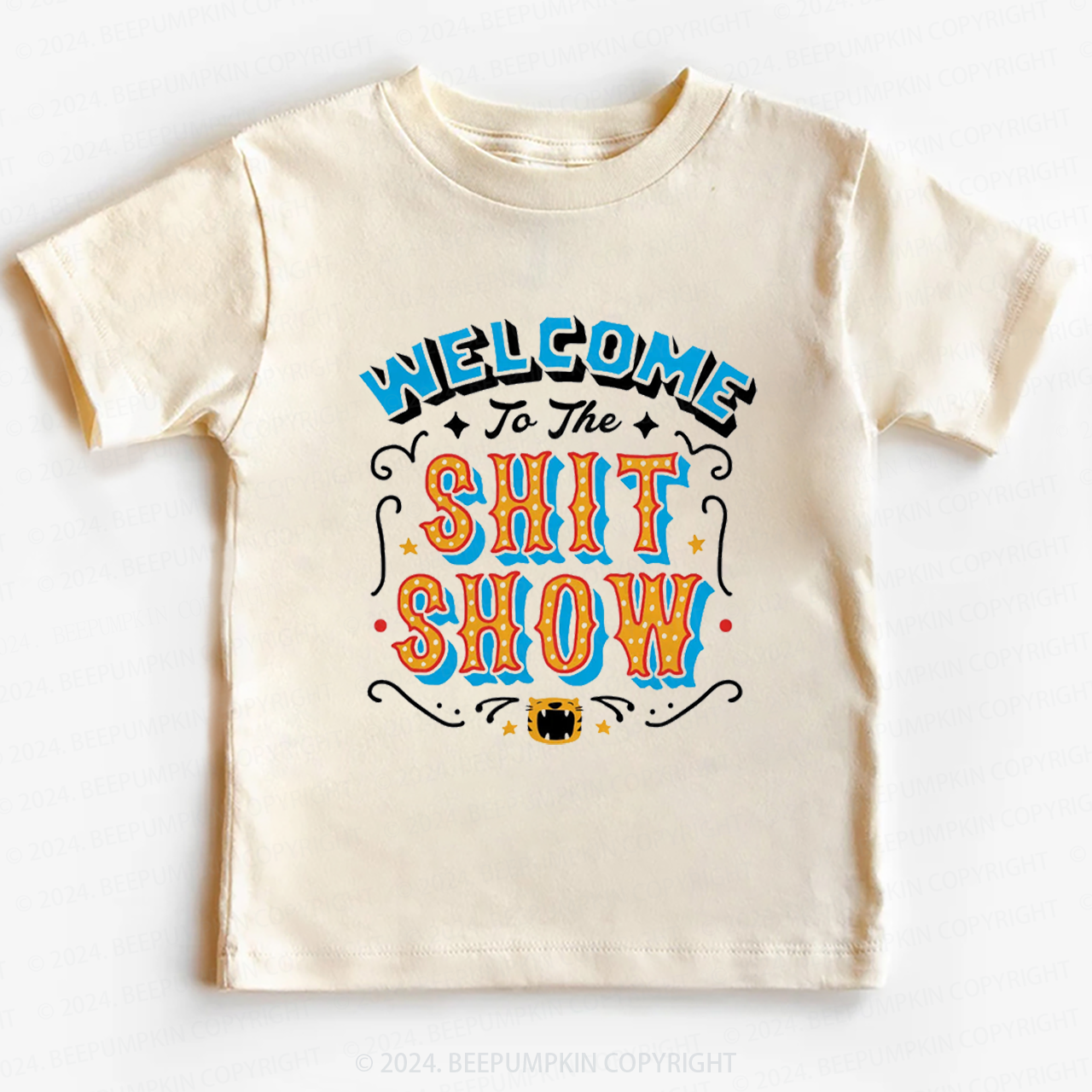 Welcom To Shit Show Toddler&Kids Tees 7