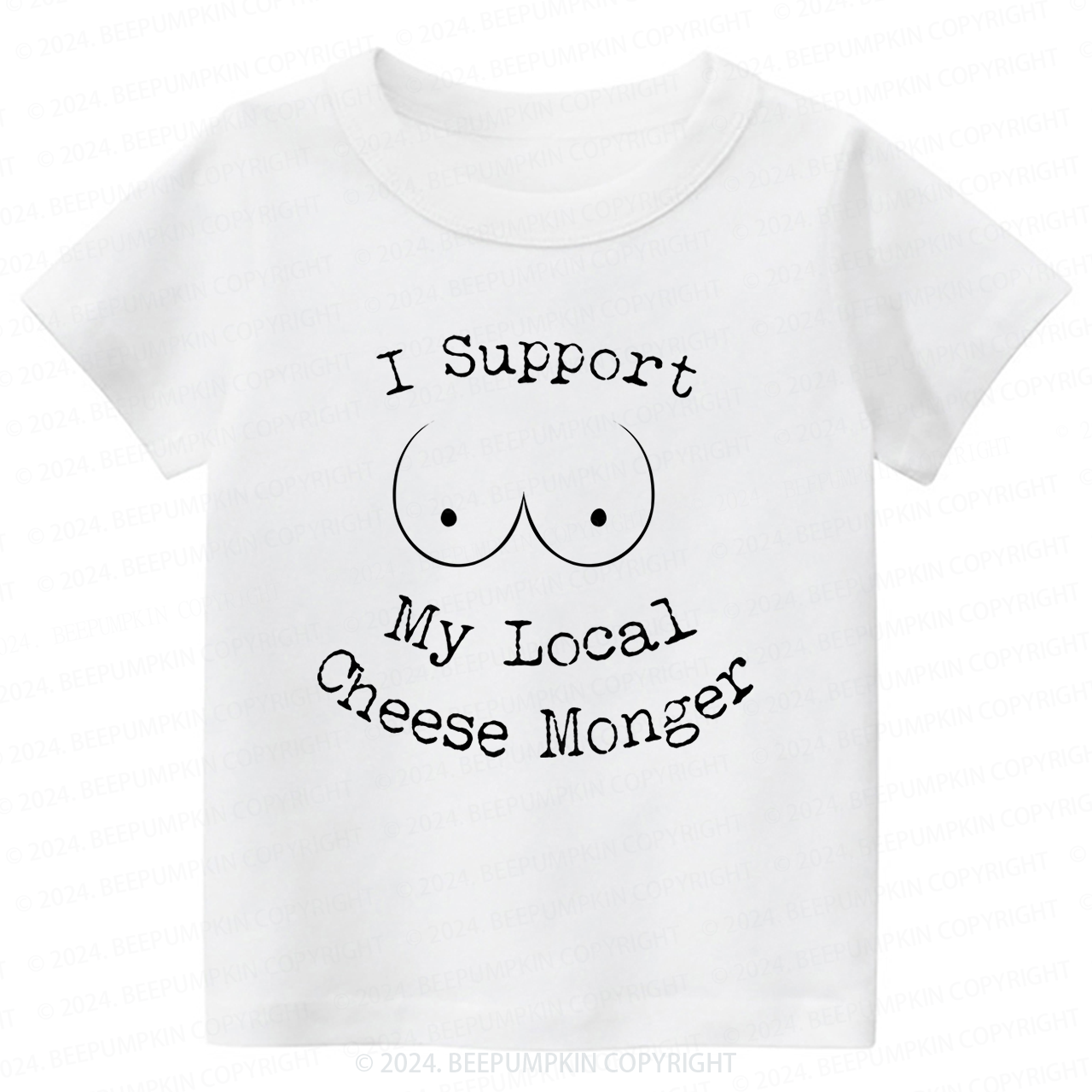 I Support My Local Cheese Monger Toddler&Kids Tees 7