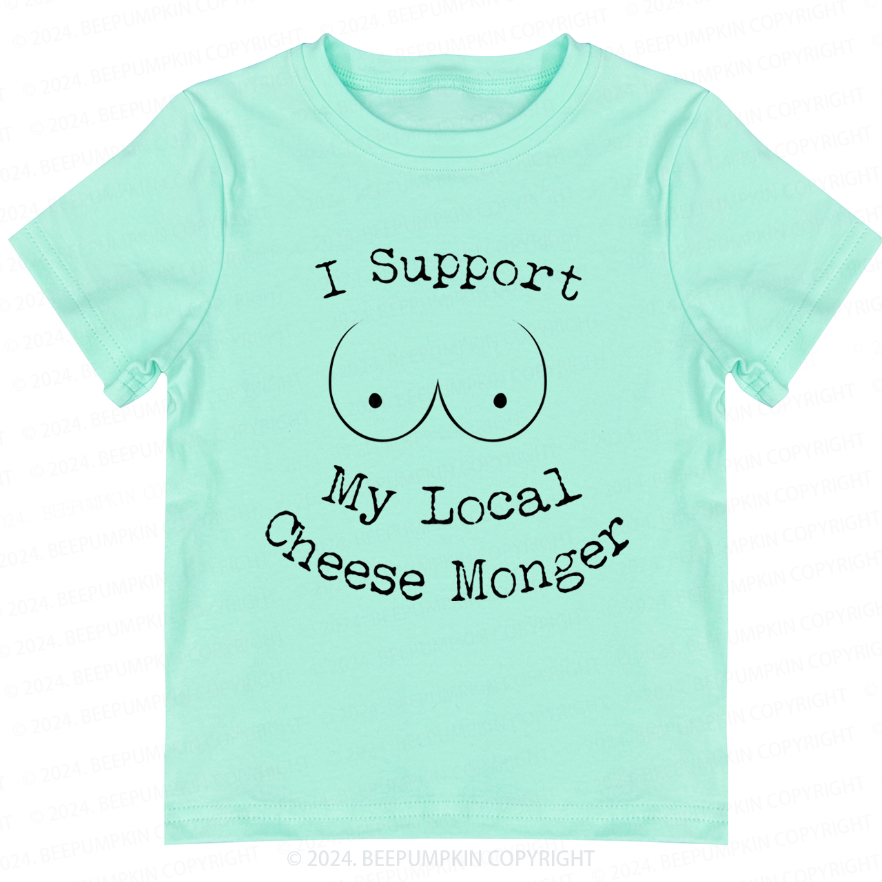 I Support My Local Cheese Monger Toddler&Kids Tees 7