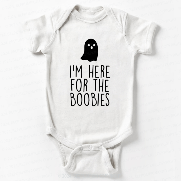 I'm Here For The Boobies Halloween Bodysuits