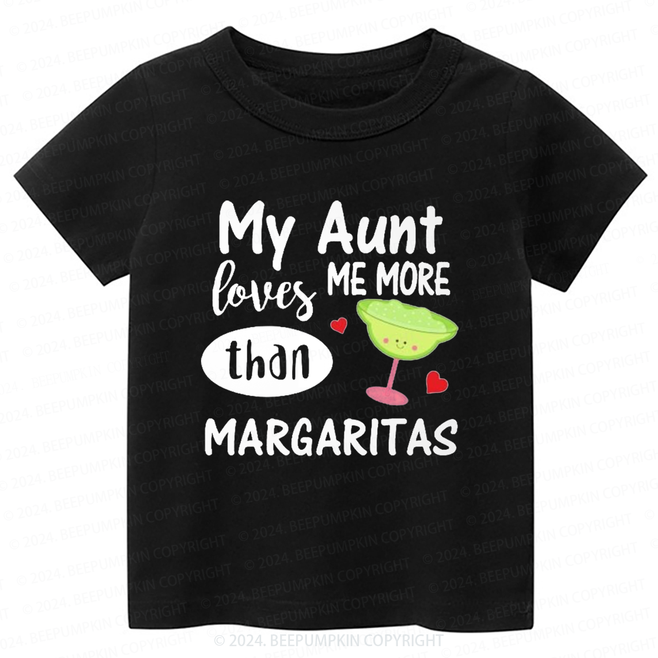 My Aunt Loves Me More Than Margaritas Toddler&Kids Tees 