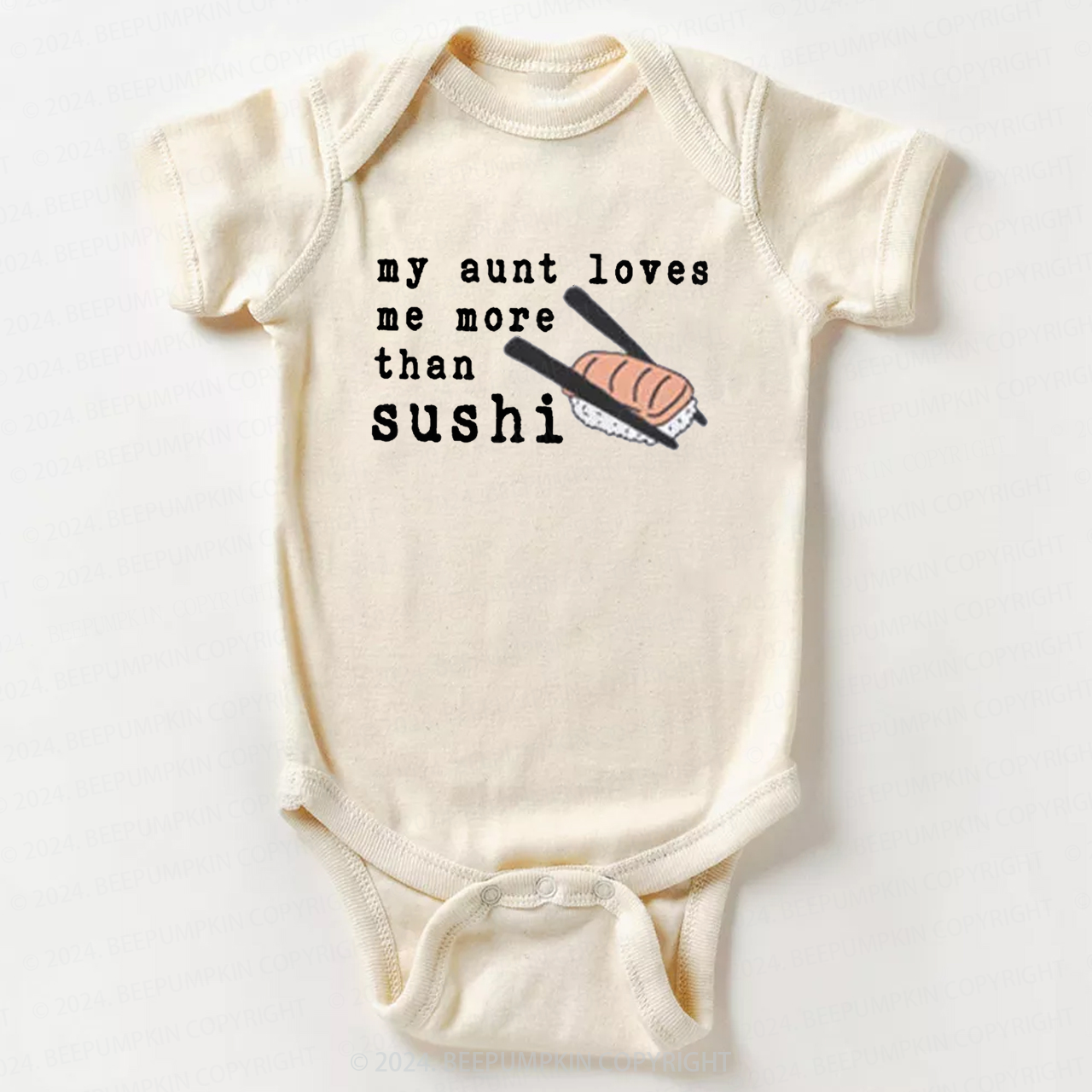 My Aunt Loves Me More Than Sushi Baby Bodysuit 7