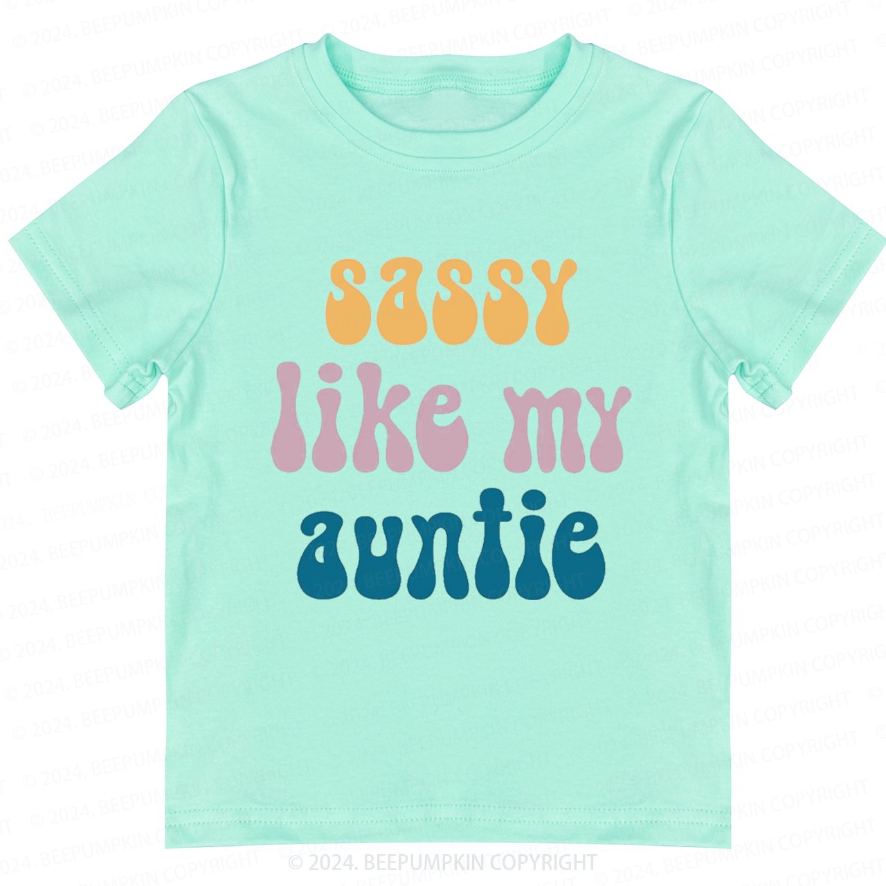 Sassy Like My Auntie Toddler&Kids Tees 7