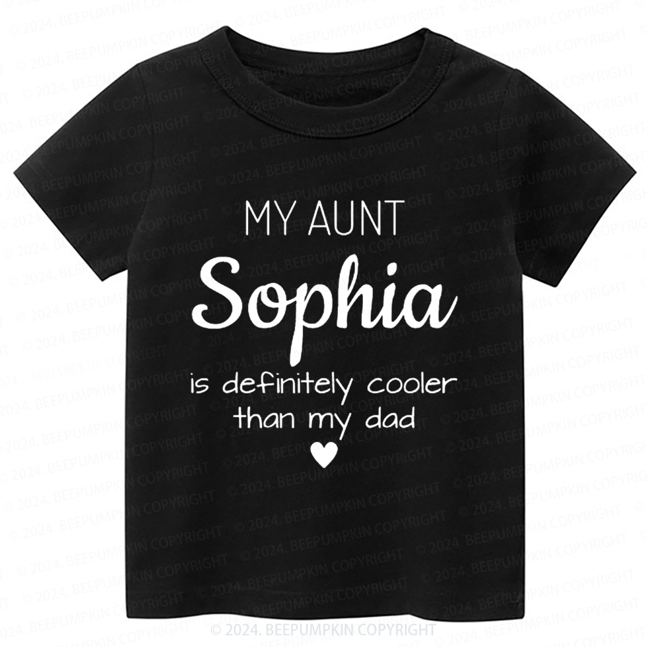 Personalized My Aunt Is Definitely Cooler Than My Dad Toddler&Kids Tees 7