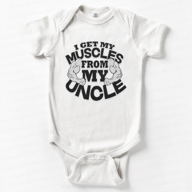 I Get My Muscles From My Uncle Baby Bodysuit 7