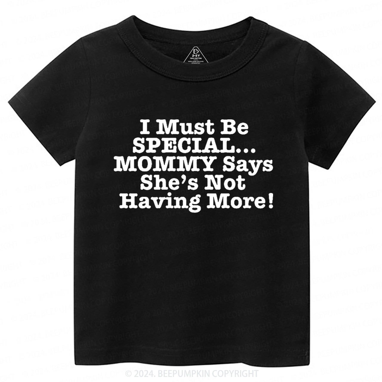 I Must Be Special Toddler&Kids Tees 7
