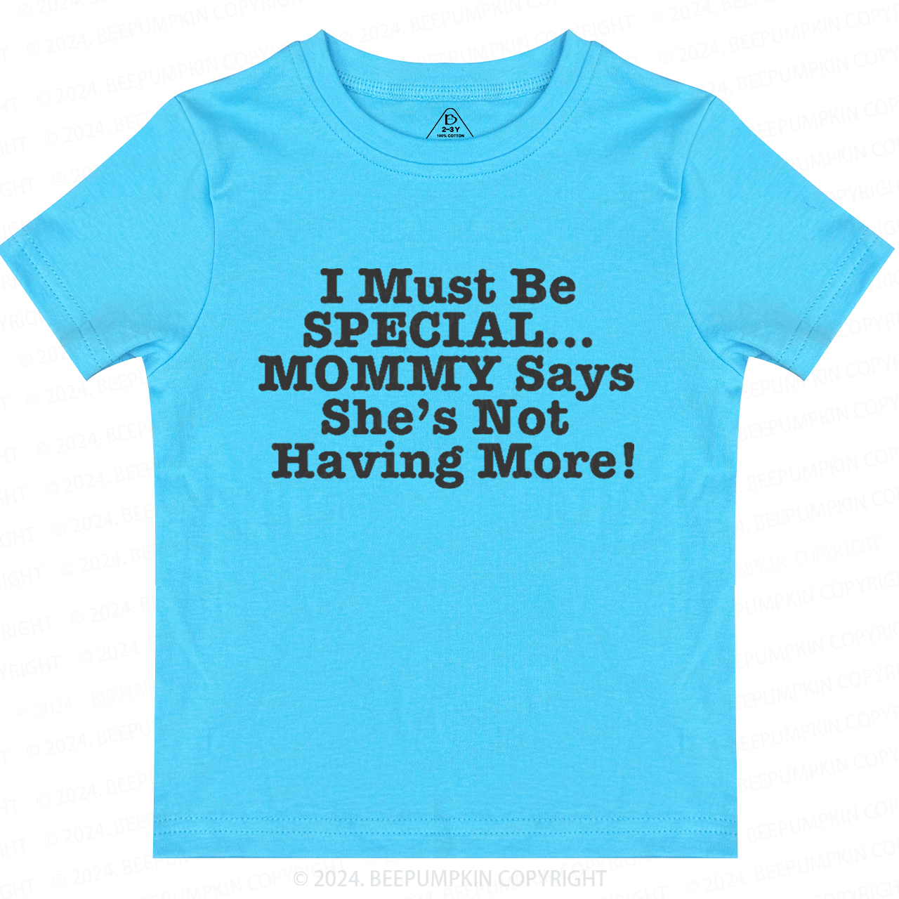 I Must Be Special Toddler&Kids Tees 7