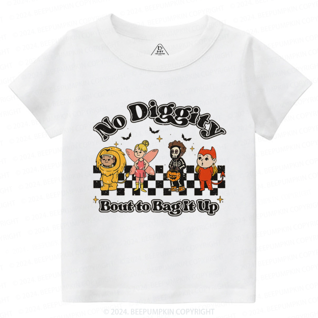 Halloween No Diggity Bout to Bag It Up Toddler&Kids Tees 