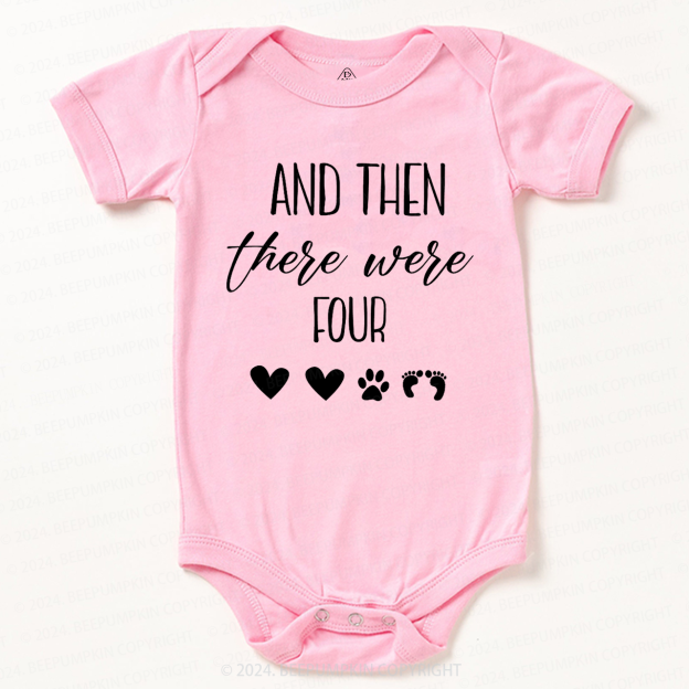 And then there Were Four Baby Bodysuit
