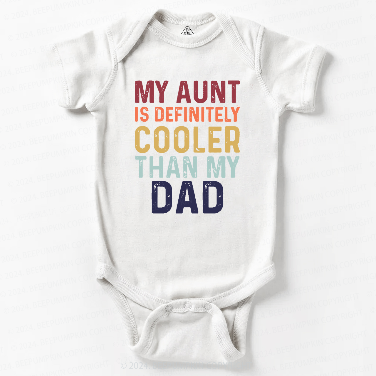 My Aunt Is Definitely Cooler Than My Dad Baby Bodysuit 7