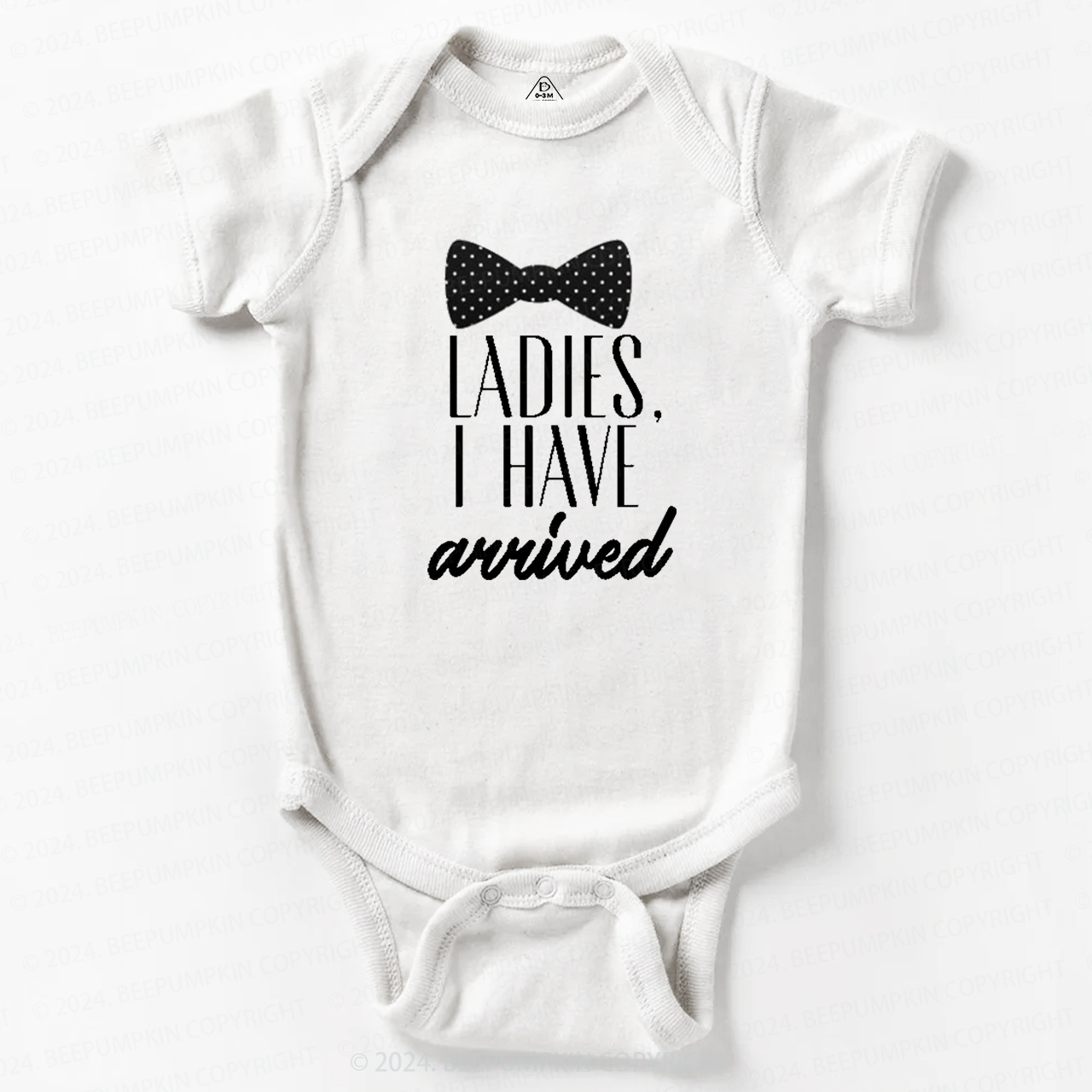 Ladies I Have Arrived Baby Bodysuit 7