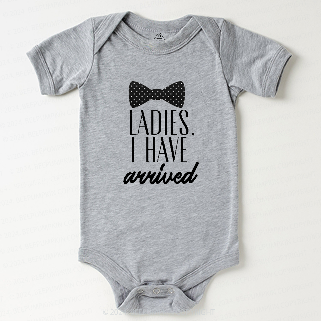 Ladies I Have Arrived Baby Bodysuit 7